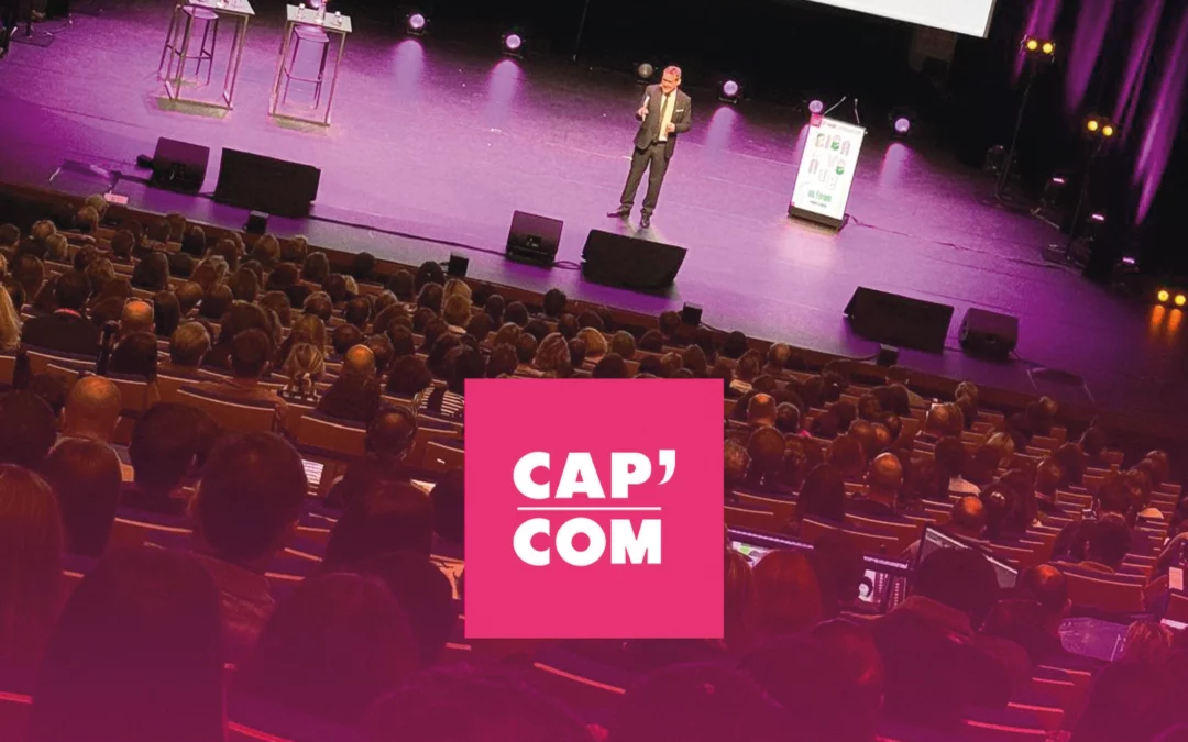 Cap&rsquo;Com : nous y sommes !
